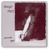 Tango Tres "Guardia vieja" (1998 - AMF)